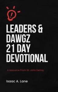 Leaders & Dawgs of the Bible!
